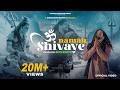 Om Namah Shivaye Hansraj Raghuwanshi Official Video Mahashivratri Special Shiv Bhajan 2025