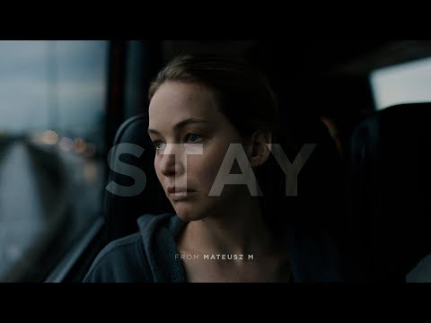 STAY - Inspirational Video
