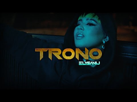 Elysanij - Trono (Official Video)