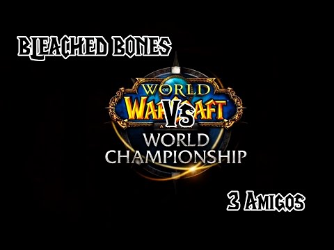 Bleached Bones vs 3 Amigos World of Warcraft Arena Tournament 2014 Semi-Finals