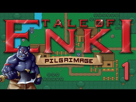 Episode 1 - Enter Gargan - Let's Play Tale of Enki: Pilgrimage [Blind]