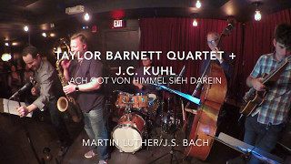 Taylor Barnett Quartet with J.C. Kuhl
