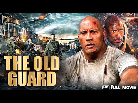 The Old Guard | New Hollywood Full Action Movie In English | Dwayne Johnson | Charlize Theron