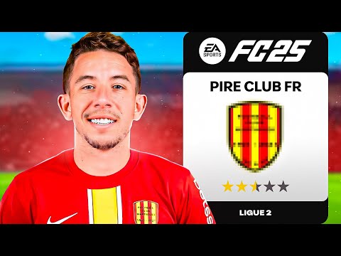 Je sauve le PIRE CLUB FRANÇAIS sur FC 25 !