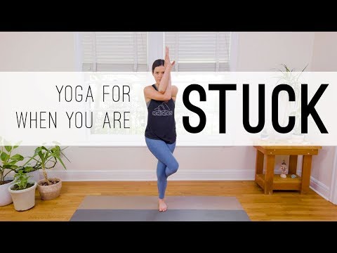 Yoga For When You Are Stuck  |  15-Minute Yoga Practice