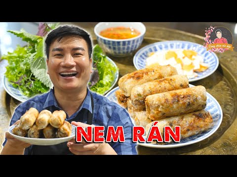 NEM RÁN (Chả giò Hà Nội) – Làm thế này nhân bao ngon, giòn vỏ. Món Tết, món cỗ đều phải có | CCVB