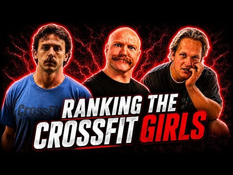 Ranking The CrossFit Girls