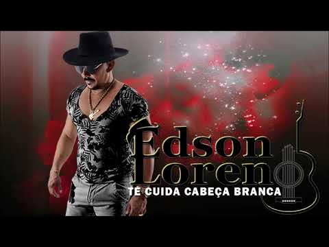 Te Cuida cabeça branca Edson Loreno