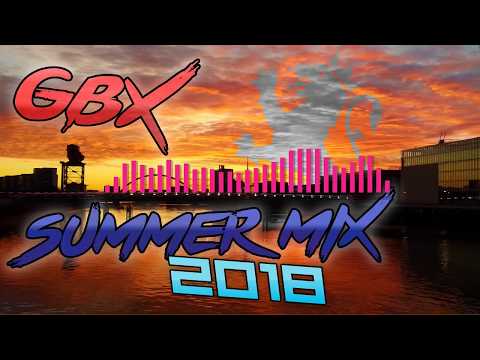 ORRYY MIX | SUMMER 2018 ☀️💃🏻🎶