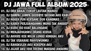 Download lagu DJ JAWA FULL ALBUM VIRAL TIK TOK TERBARU🎵 || DJ ORA BAKAL CUKUP LAUTAN MANGSI - DJ DENOK VIRAL 2026 mp3