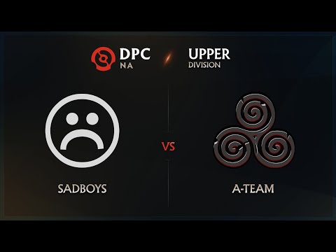 Sadboys vs A-Team - DPC NA League: Upper Division w/ GoDz & Lyrical