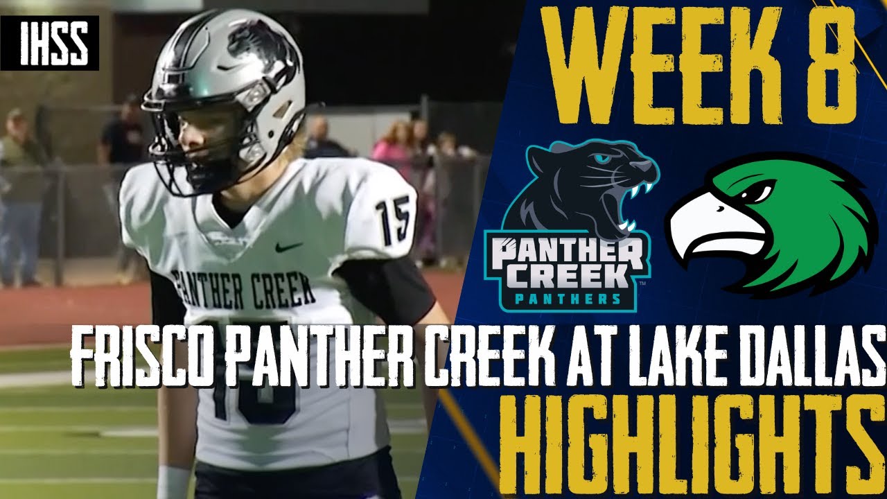 Epic High School Football Showdown: Panther Creek vs. Lake Dallas | Full Game Highlights