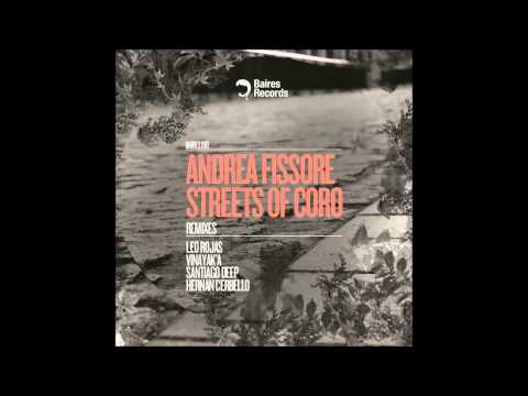 Andrea Fissore - Streets Of Coro (Santiago Deep Remix)