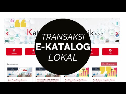 , title : 'Tutorial Transaksi Aplikasi Katalog Elektronik (E-Katalog) Lokal'