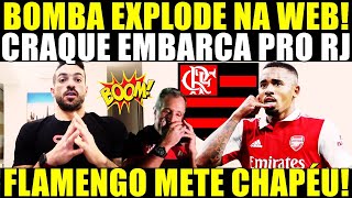 BOMBA AGORA A NOITE! FLAMENGO METE CHAPÉU NO PORCO! CRAQUE EMBARCA PRO RJ! NINGUÉM SEGURA MAIS!