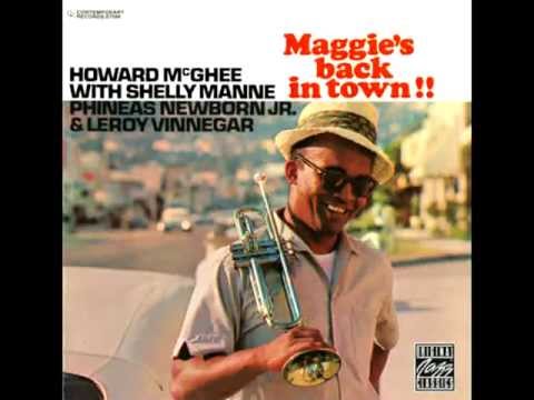 Howard McGhee Quartet - Maggies back in town