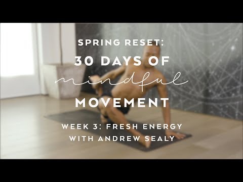 Day 20: Heart To Heart: Yoga Restart with Andrew Sealy - Spring Reset: 30 Days of Mindful Movement