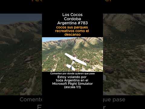 Los Cocos, Cordoba desde el Microsoft Flight Simulator #loscocos #cordoba #msfs #joaha45 #argentina
