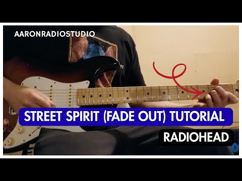 Radiohead - "Street Spirit (Fade Out)" How to Play Guitar Tutorial Lesson