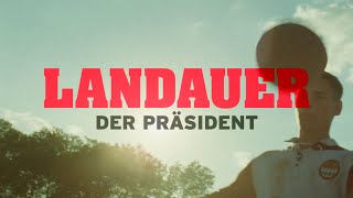 Landauer - Der Präsident | Offizieller Trailer HD