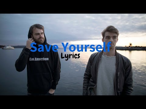 The Chainsmokers & NGHTMRE - Save Yourself (Lyrics)