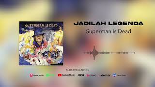 Download lagu Superman Is Dead - Jadilah Legenda mp3