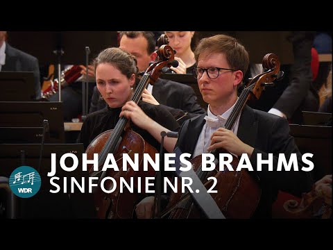 Brahms - Sinfonie Nr. 2 D-Dur | Cristian Măcelaru | WDR Sinfonieorchester