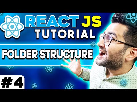 ReactJS Tutorial 4 Folder Structure 