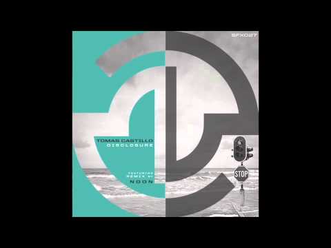 Tomas Castillo - Disclosure (Original Mix) SFX 027