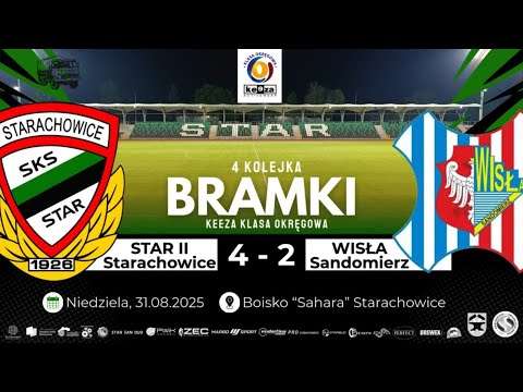 Star II Starachowice - Wisła Sandomierz 4:2 (1:1) 31.08.2025