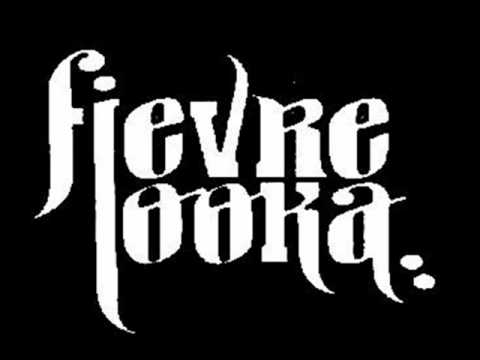 LA FIEVRE LOOKA- dias negros