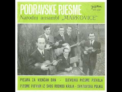 Ansambl Markovice 1968 - Djevojka pjesme pjevala