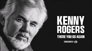 Kenny Rogers - There You Go Again (2000)