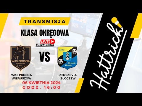 WKS Prosna Wieruszów - Złoczevia Złoczew - klasa okręgowa sieradzka - mecz na żywo