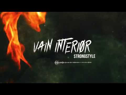 Vain Interior - Strongstyle Lyric Video