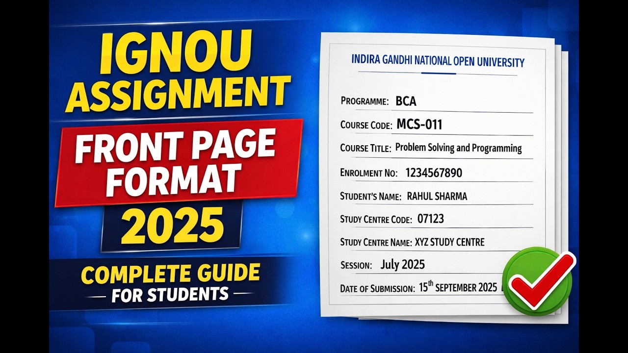 IGNOU Assignment Front Page Format 2025 | Full Guide for Maximum Marks #ignou