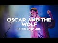 Oscar and the wolf - Princess (live at Pukkelpop ...