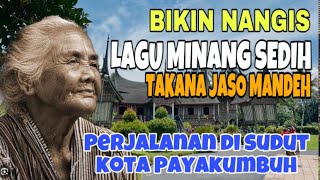 Download lagu MAKING CRY❗️SAD MINANG SONG REMEMBERING MOTHER'S SERVICES - JOURNEY IN THE CORNER OF PAYAKUMBH mp3