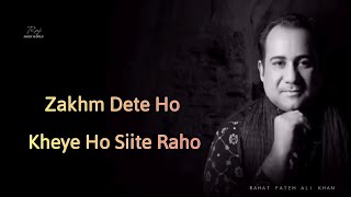 Zakhm Dete Ho - Lyrics | Lal Ishq - Lyrics Full song | Rahat Fateh Ali Khan | MUSIC WORLD