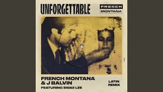 Unforgettable (Latin Remix)