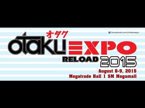 Otaku Expo Reload 2015 Day 1