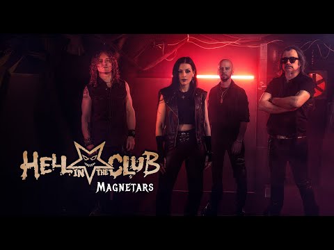 Hell in the Club - "Magnetars" - Official Music Video