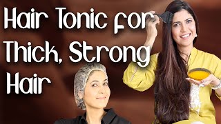 Natural Hair Tonic for Thick Strong Hair / Home Remedy for Hair Loss  - Ghazal Siddique