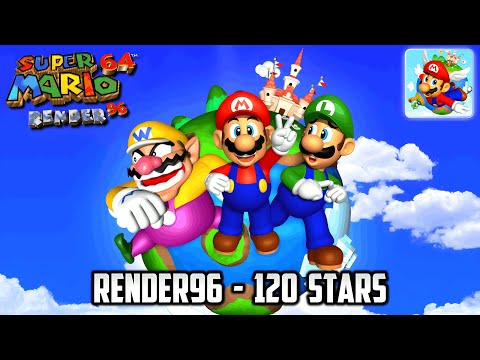 ⭐ Super Mario 64 - Render96 (120 stars)