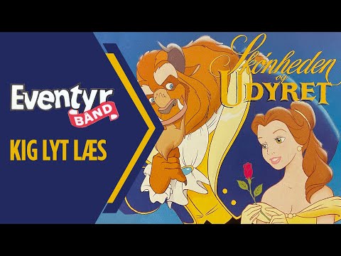 Skønheden og Udyret | Dansk Lydbog | Eventyrbånd Nr. 73