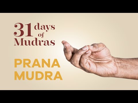 Day 7 - Prana Mudra - 31 Days of Mudras