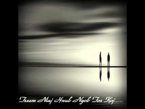 Tshaj Xo Rau Tus Kuv Hlub by Luj Yaj