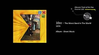 10 cc   The Worst Band In The World