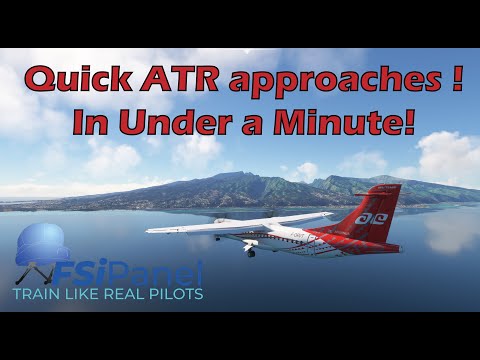 Master Quick Approaches with the ASOBO ATR 42/72-600 using FSiPanel 2020 | MSFS Tutorial