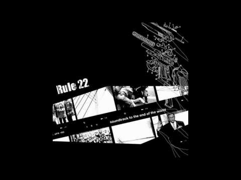 Rule 22 - The End